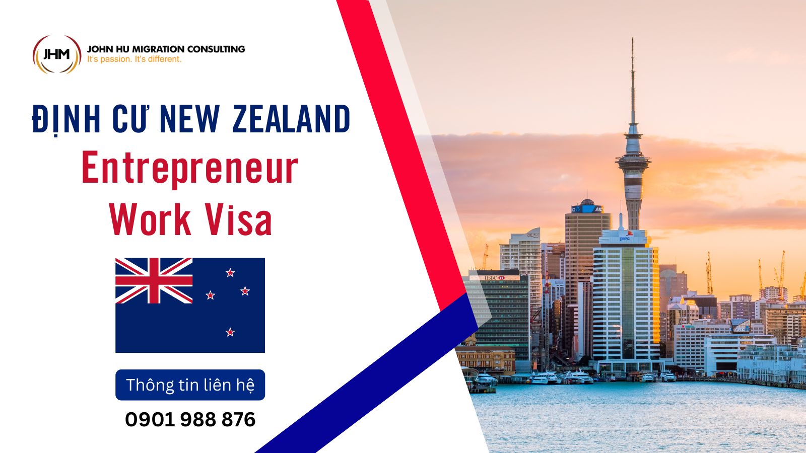 Định cư New Zealand – Entrepreneur Work Visa_John Hu Migration