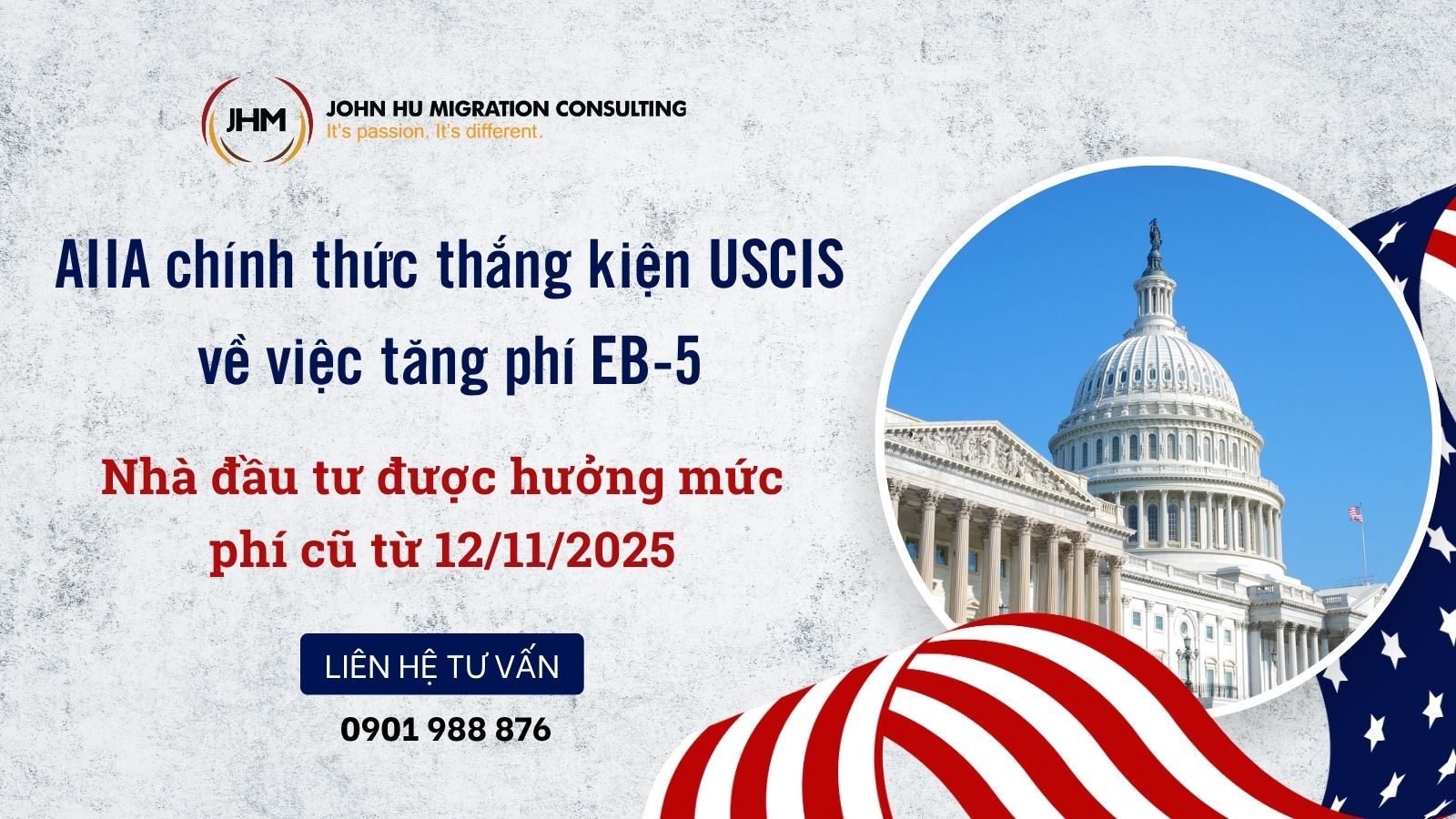 AIIA chính thức thắng kiện USCIS về việc tăng phí EB-5 Nhà đầu tư được hưởng mức phí cũ từ 12112025_John Hu Migration