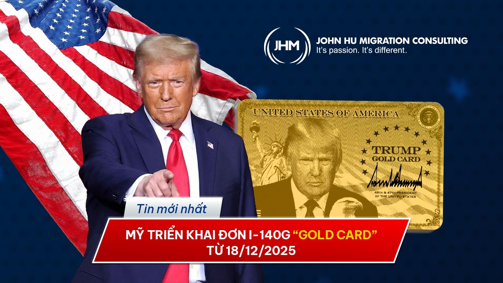 Đơn I-140G “Gold Card” triển khai từ 18122025 Chính sách định cư Mỹ mới dành cho nhà đầu tư_John Hu Migration